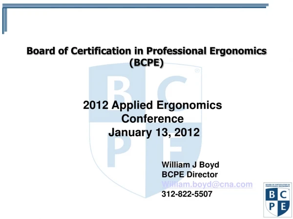 Board of Certification in Professional Ergonomics (BCPE)