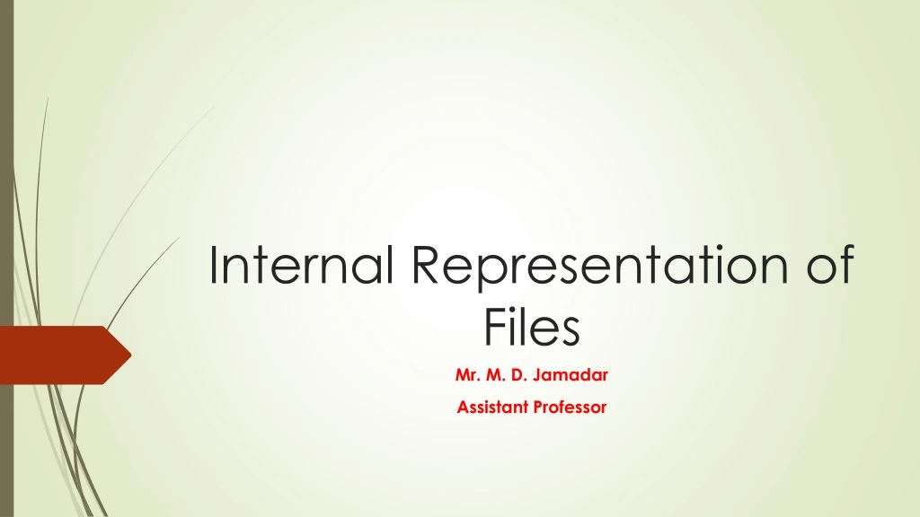 internal representation of files