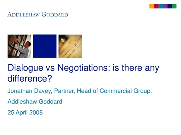 Dialogue vs Negotiations: is there any difference?
