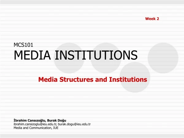 Media Structures and Institutions