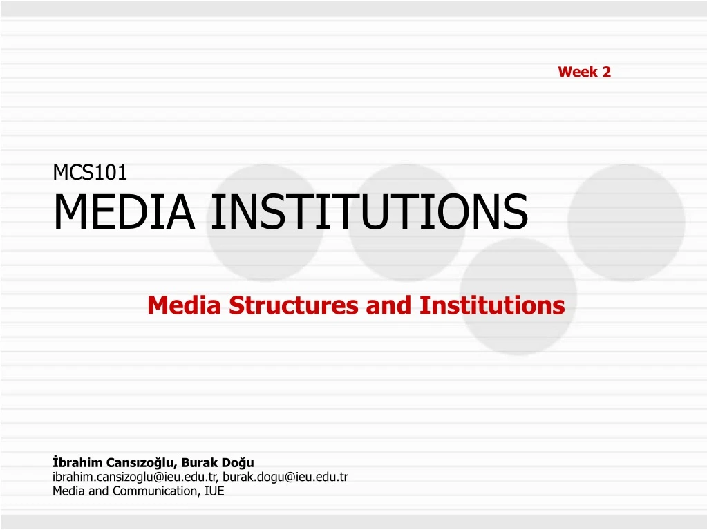 media structures and institutions
