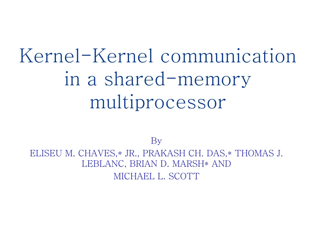 kernel kernel communication in a shared memory multiprocessor