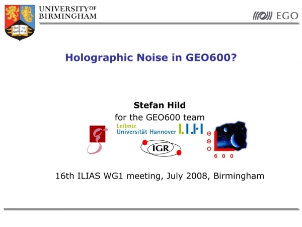 Holographic Noise in GEO600?