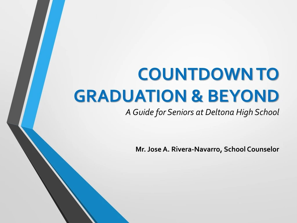 countdown to graduation beyond a guide for seniors at deltona high school