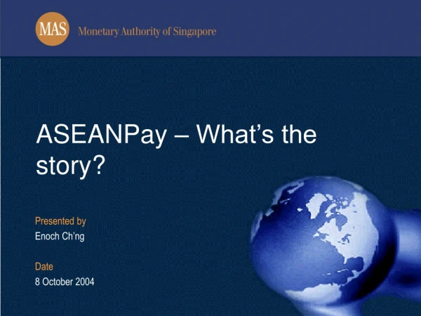 ASEANPay – What’s the story?