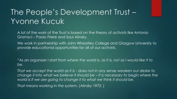 The People’s Development Trust – Yvonne Kucuk