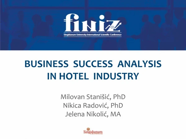 BUSINESS  SUCCESS  ANALYSIS   IN HOTEL  INDUSTRY