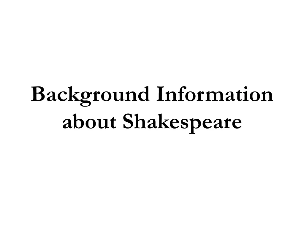 background information about shakespeare