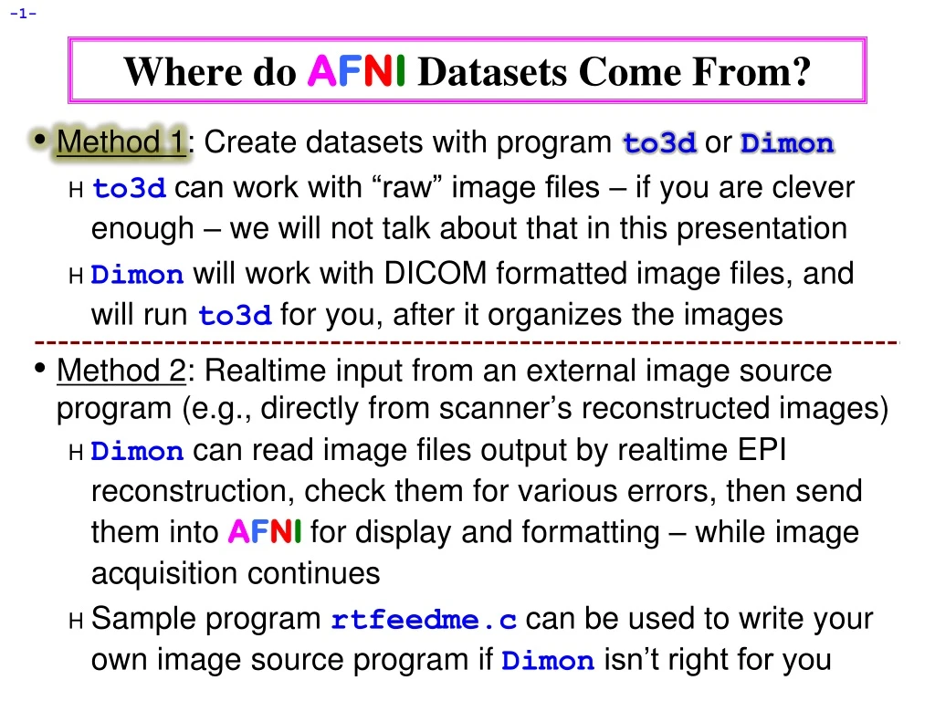 where do a f n i datasets come from