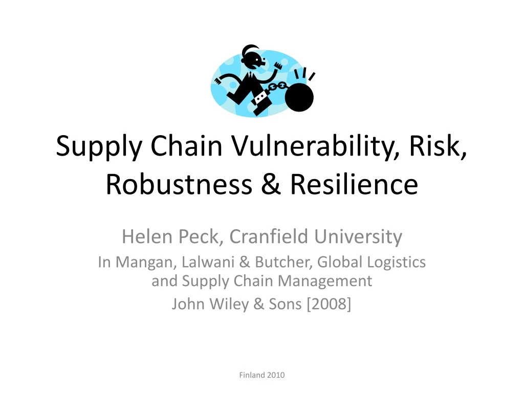 supply chain vulnerability risk robustness resilience