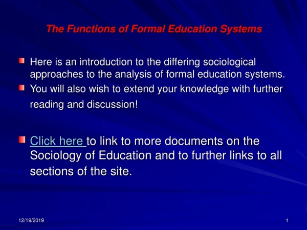 The Functions of Formal Education Systems