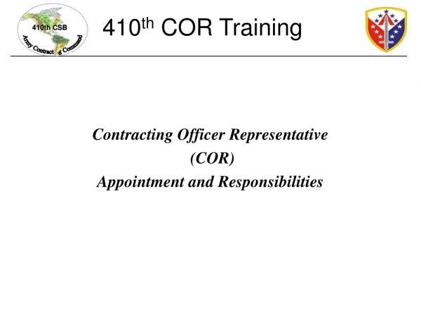 Contracting Officer Representative  (COR)  Appointment and Responsibilities