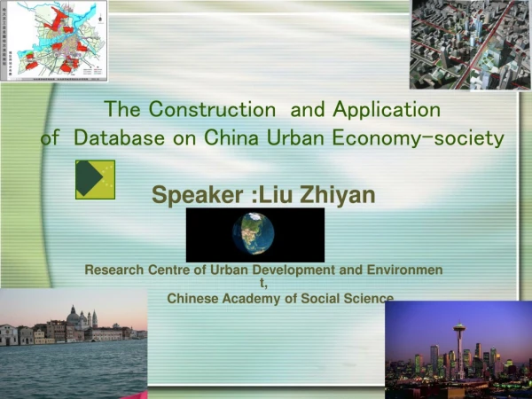 The Construction  and Application  of  Database on China Urban Economy-society