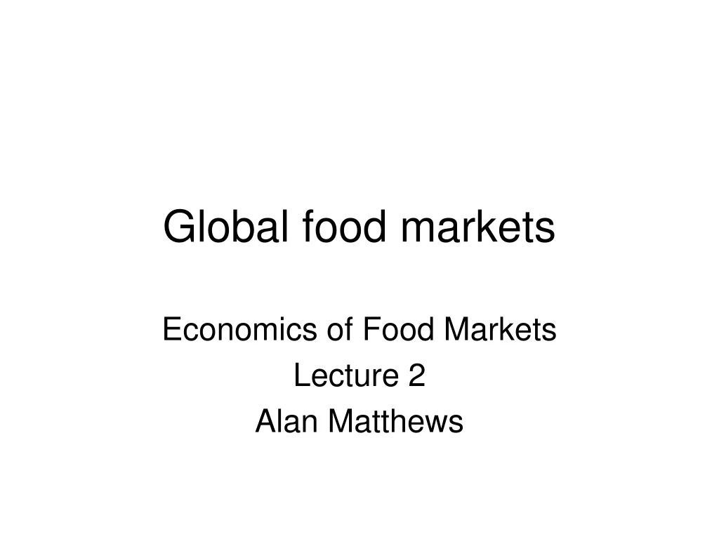 global food markets