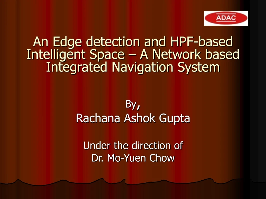 an edge detection and hpf based intelligent space a network based integrated navigation system