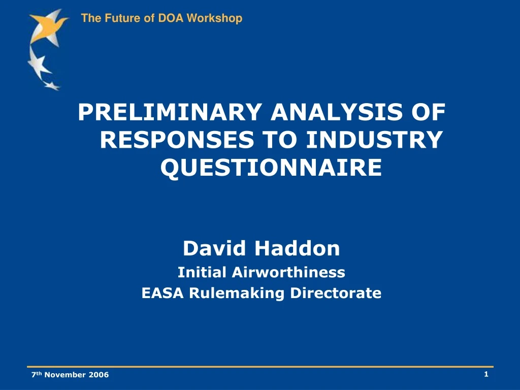 preliminary analysis of responses to industry