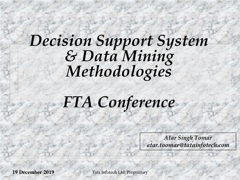 decision support system data mining methodologies fta conference