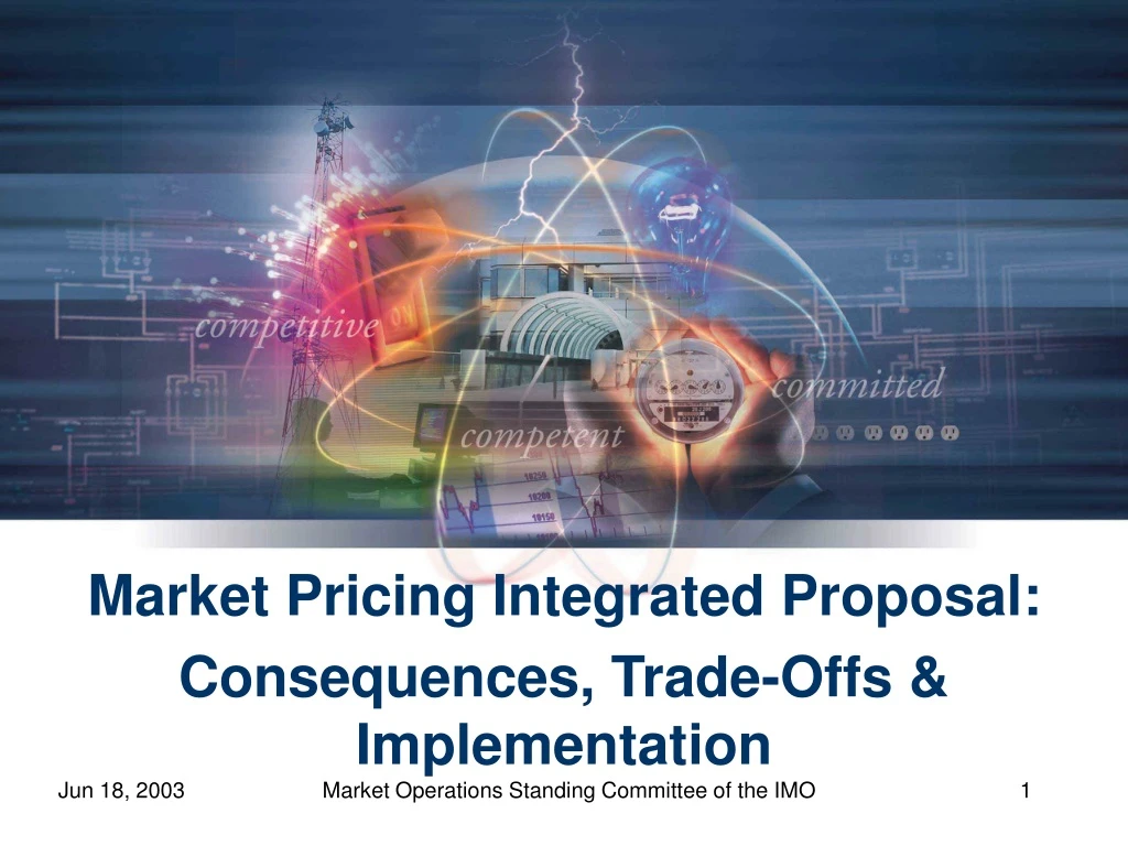 market pricing integrated proposal consequences
