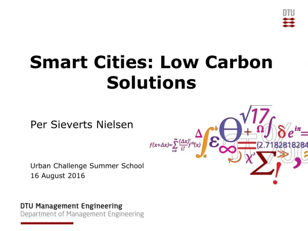 Smart Cities: Low Carbon Solutions