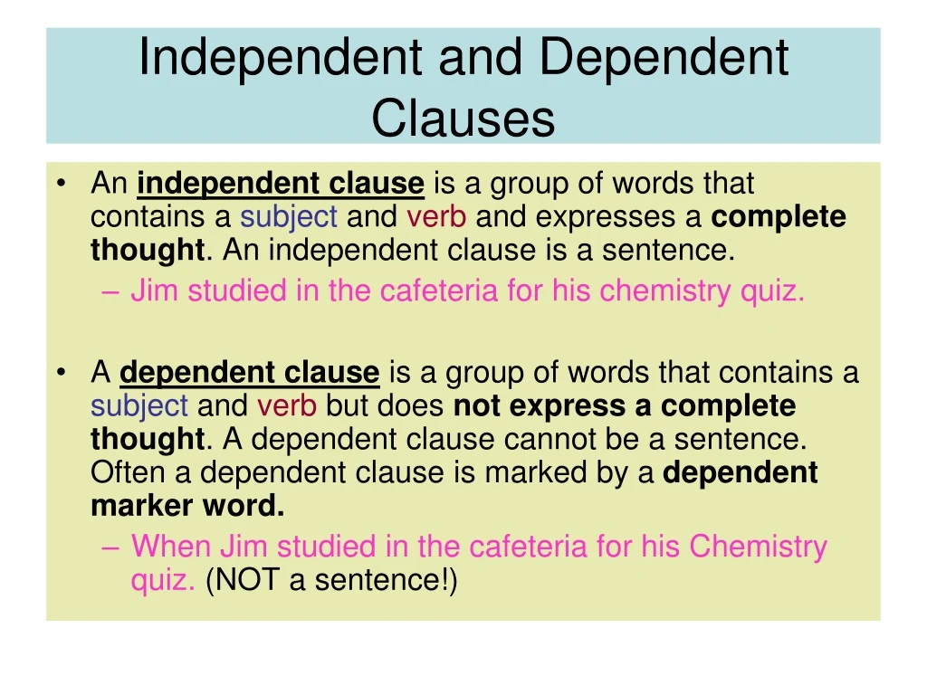 independent and dependent clauses