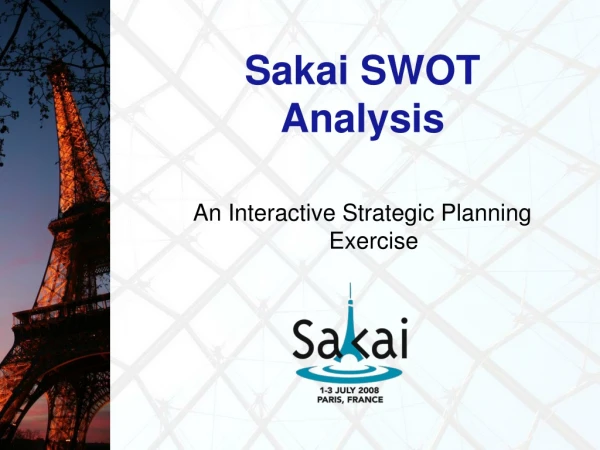 Sakai SWOT Analysis