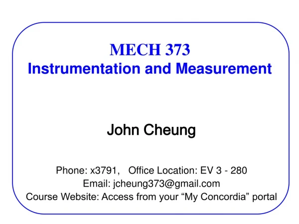 MECH 373 Instrumentation and Measurement