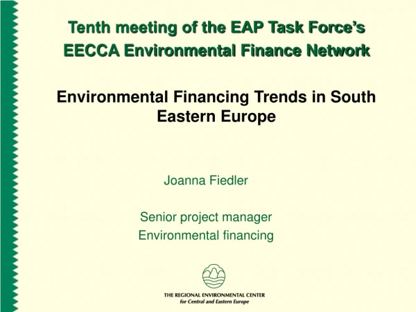 Tenth meeting of the EAP Task Force’s EECCA Environmental Finance Network