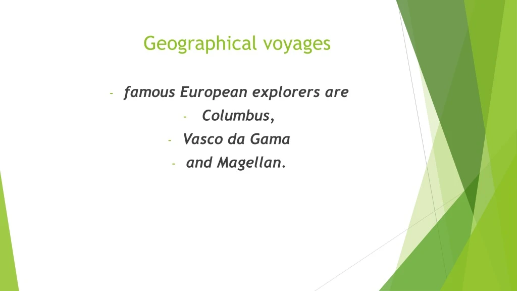 geographical voyages