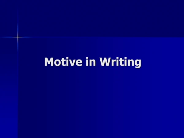 Motive in Writing