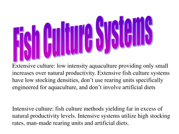Fish Culture Systems