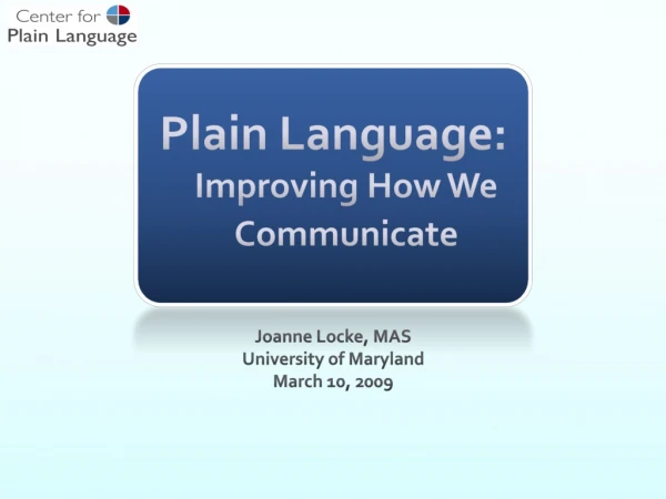 Plain Language:  Improving How We Communicate