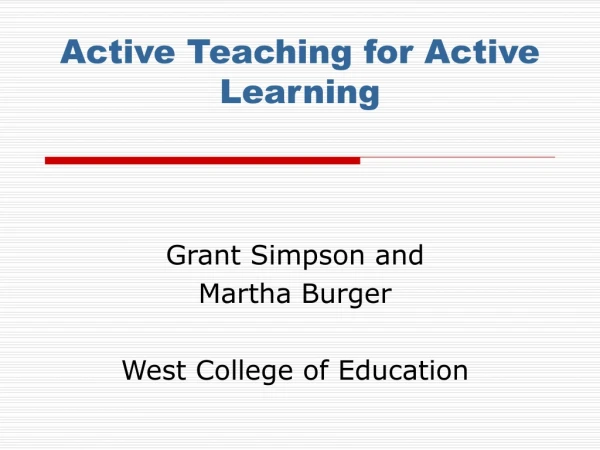 Active Teaching for Active Learning