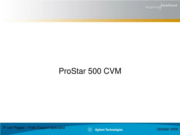 ProStar 500 CVM