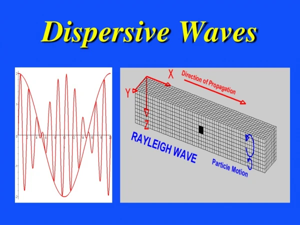 Dispersive Waves