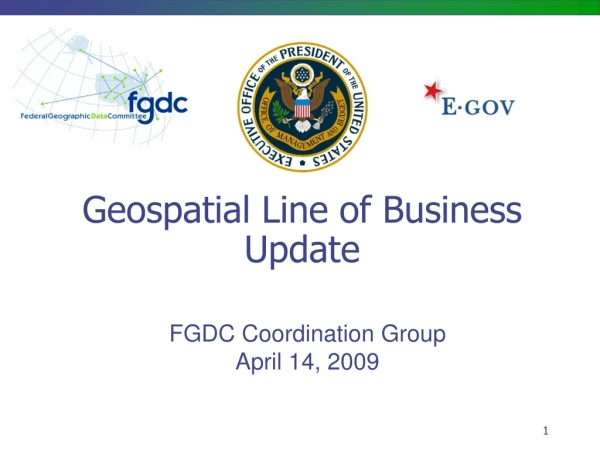 Geospatial Line of Business Update