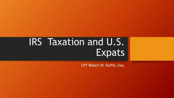 IRS  Taxation and U.S. Expats