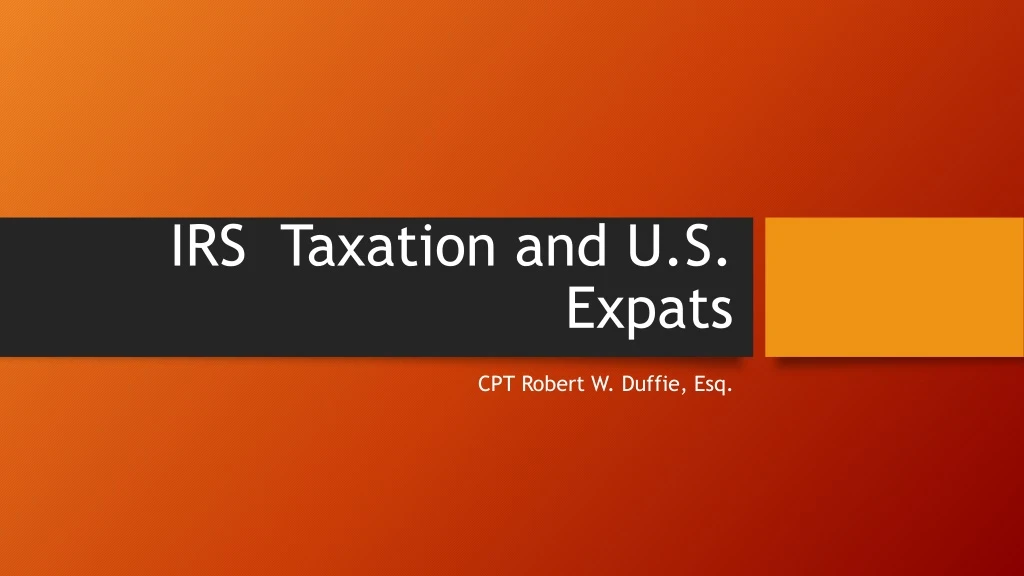 irs taxation and u s expats