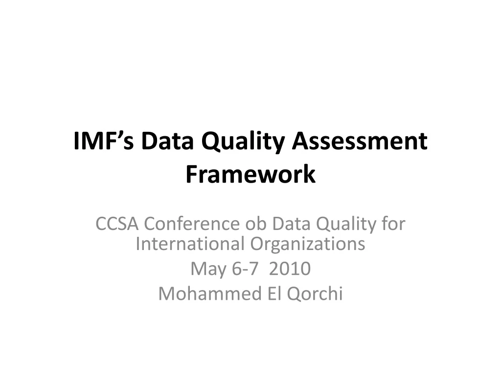 imf s data quality assessment framework