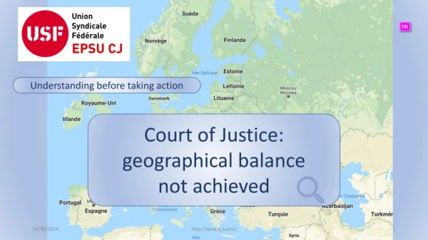 Court of Justice: geographical balance  not achieved