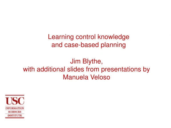 Learning control knowledge and case-based planning