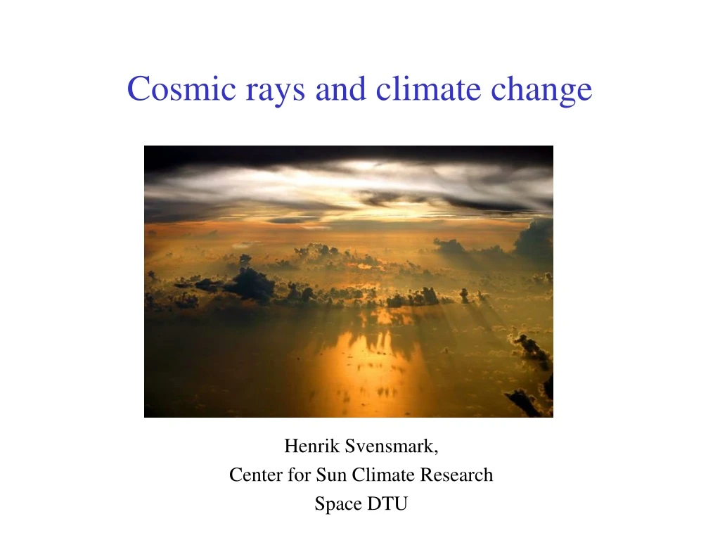 cosmic rays and climate change