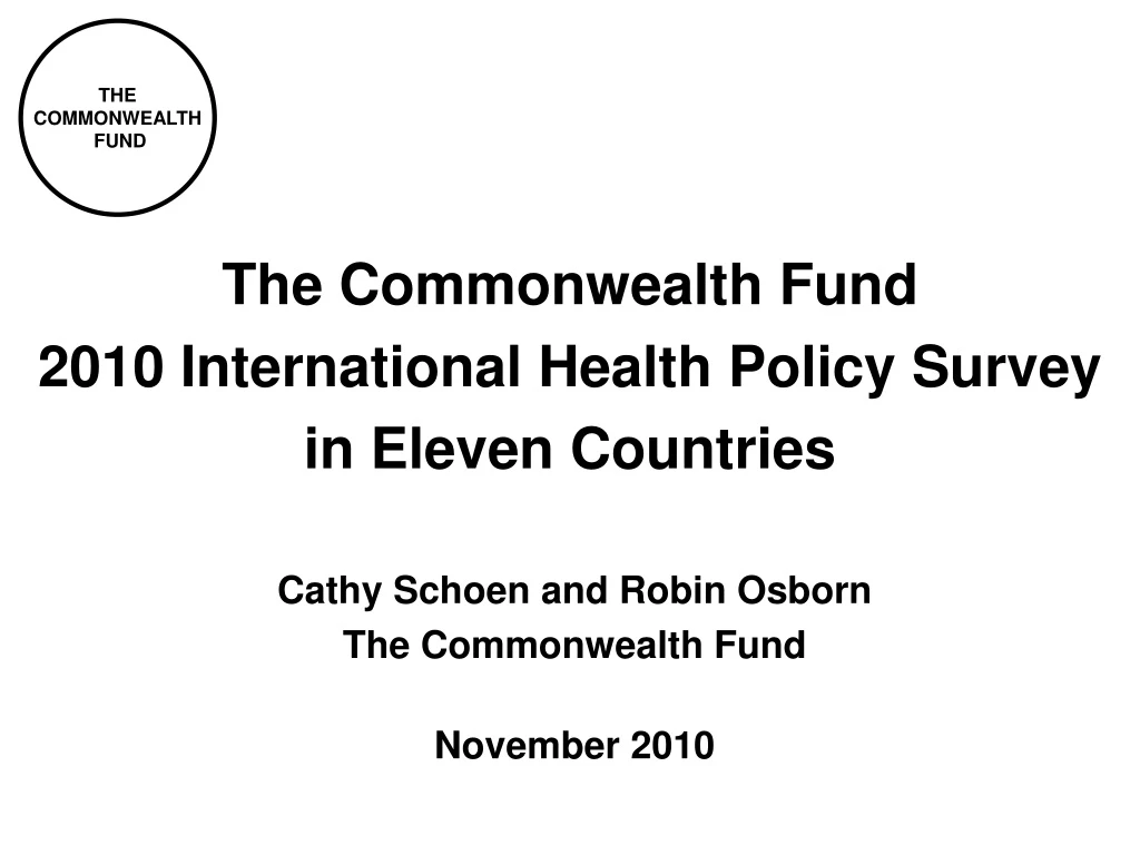 the commonwealth fund 2010 international health policy survey in eleven countries