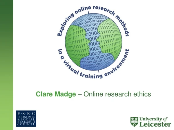 Clare Madge – Online research ethics