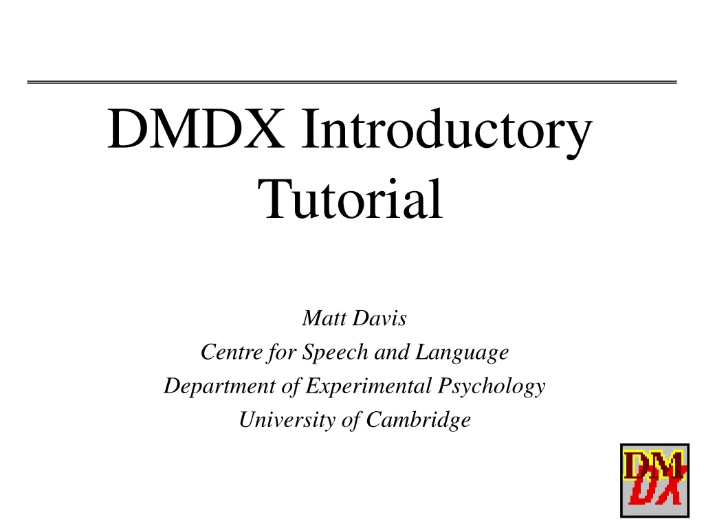 dmdx introductory tutorial