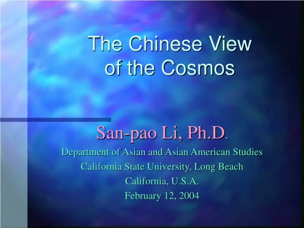 The Chinese View  of the Cosmos