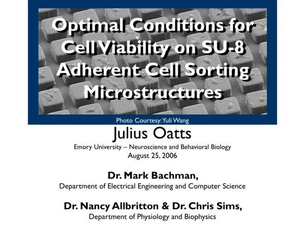 Optimal Conditions for  Cell Viability on SU-8  Adherent Cell Sorting  Microstructures