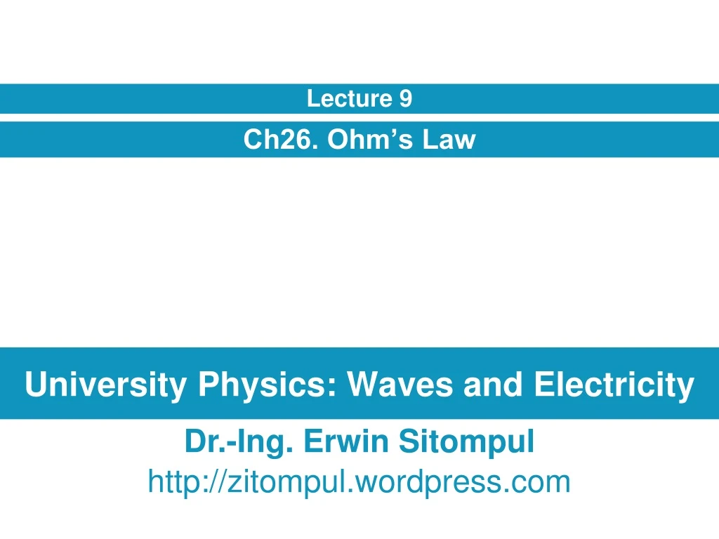 university physics waves and electricity