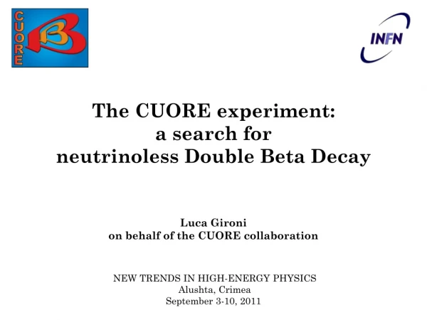 The CUORE experiment:  a search for  neutrinoless  Double Beta Decay