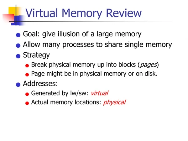 Virtual Memory Review