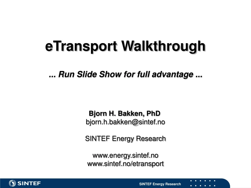 etransport walkthrough run slide show for full